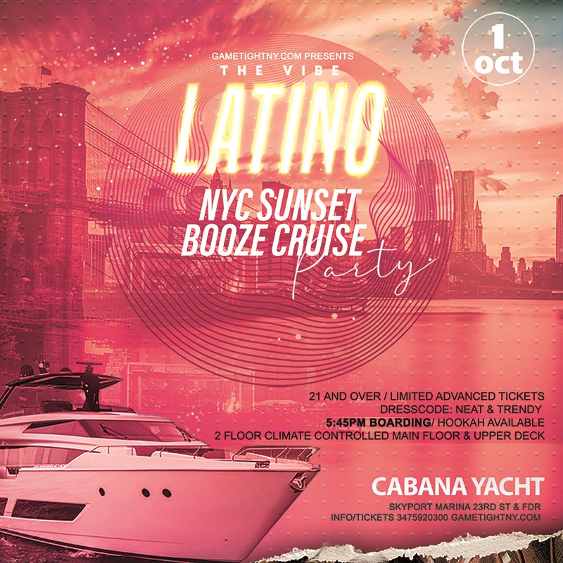 Saturday Sunset Latin Vibes NYC Cabana Yacht Party Cruise Skyport Marina  on oct. 01, 18:00@Skyport Marina Cabana - Buy tickets and Get information on GametightNY 