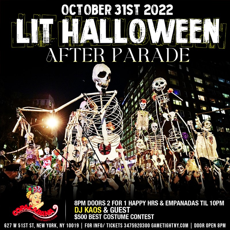 Lit Halloween Parade After Party at Copacabana Loft 2022  on Oct 31, 18:00@Loft 51 NYC - Buy tickets and Get information on GametightNY 