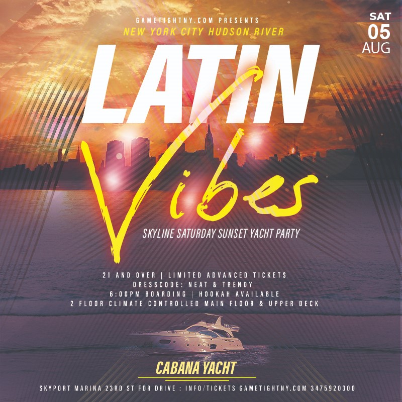 Latin Vibes Cabana Yacht Party Summer Wave NYC Skyport Marina 2023  on Aug 05, 18:00@Skyport Marina - Buy tickets and Get information on GametightNY 