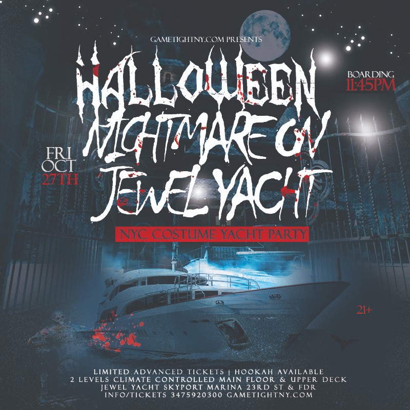 NYC Halloween Nightmare on Jewel Yacht Skyport Marina Costume Party 2023  on oct. 27, 23:45@Skyport Marina - Achetez des billets et obtenez des informations surGametightNY 