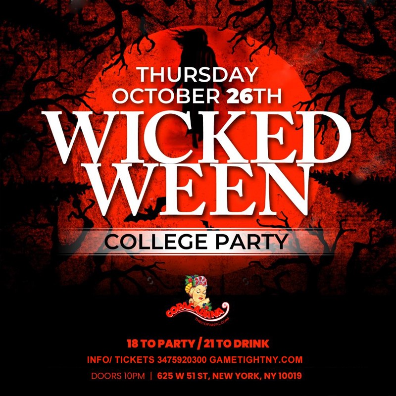 Wicked Ween Copacabana Loft 51 NYC Halloween 2023 (18 to party)  on oct. 26, 22:00@Loft 51 NYC - Achetez des billets et obtenez des informations surGametightNY 