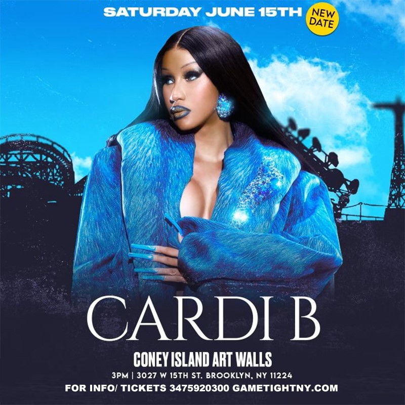 Cardi B live at the Coney Island Art Walls 2024  on Jun 15, 15:00@Coney Art Walls - Buy tickets and Get information on GametightNY 