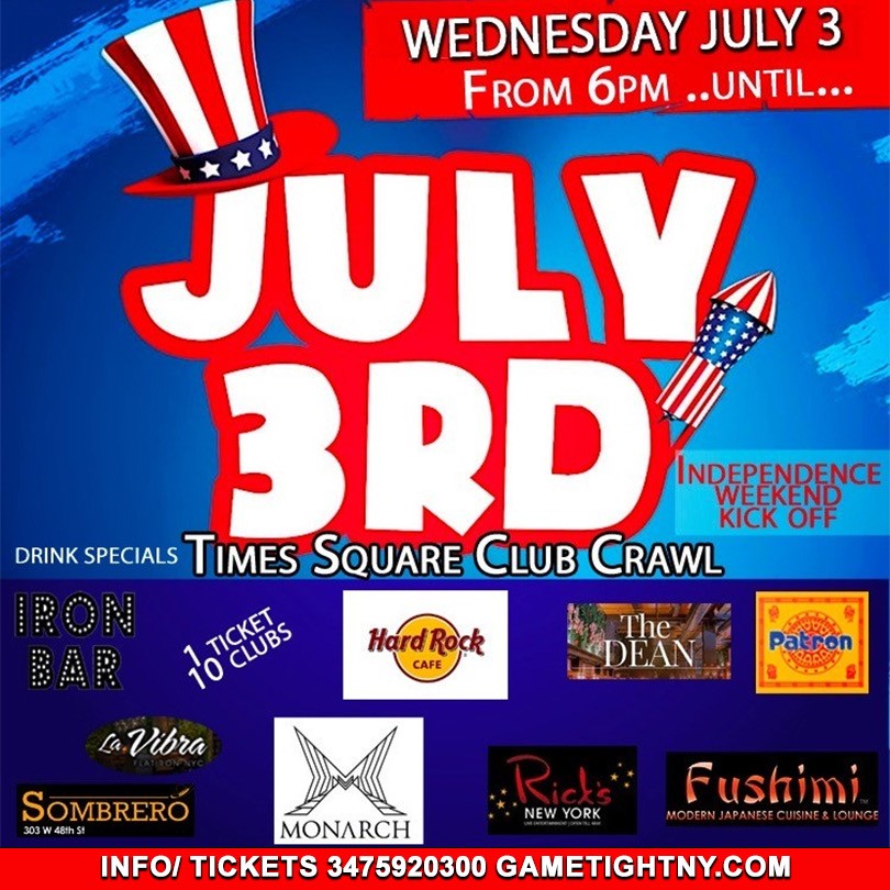 July 3rd Times Square Club Crawl 2024  on Jul 03, 18:00@Iron Bar & Lounge - Buy tickets and Get information on GametightNY 