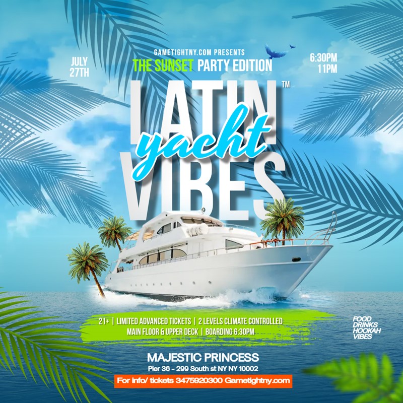 Latin Vibes Dance the Wave NYC Sunset Majestic Princess Yacht Party 2024  on Jul 27, 18:30@Pier 36 - Buy tickets and Get information on GametightNY 