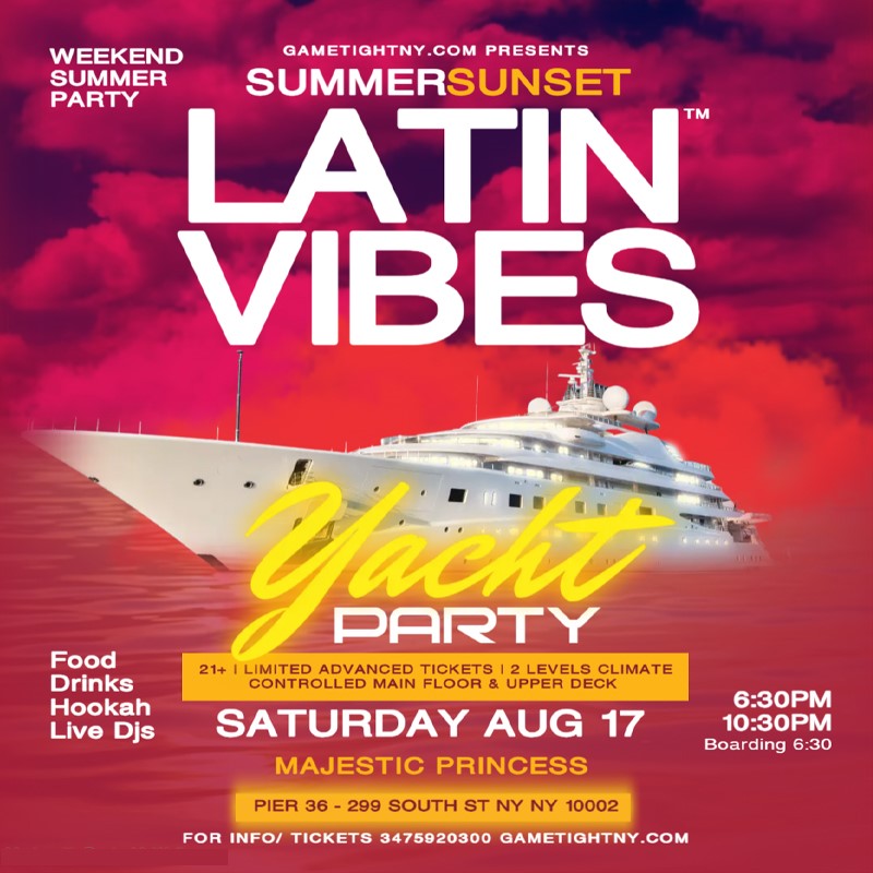 Latin Vibes™ Dance the Wave NYC Sunset Majestic Princess Yacht Party 2024  on août 17, 18:30@Pier 36 - Achetez des billets et obtenez des informations surGametightNY 