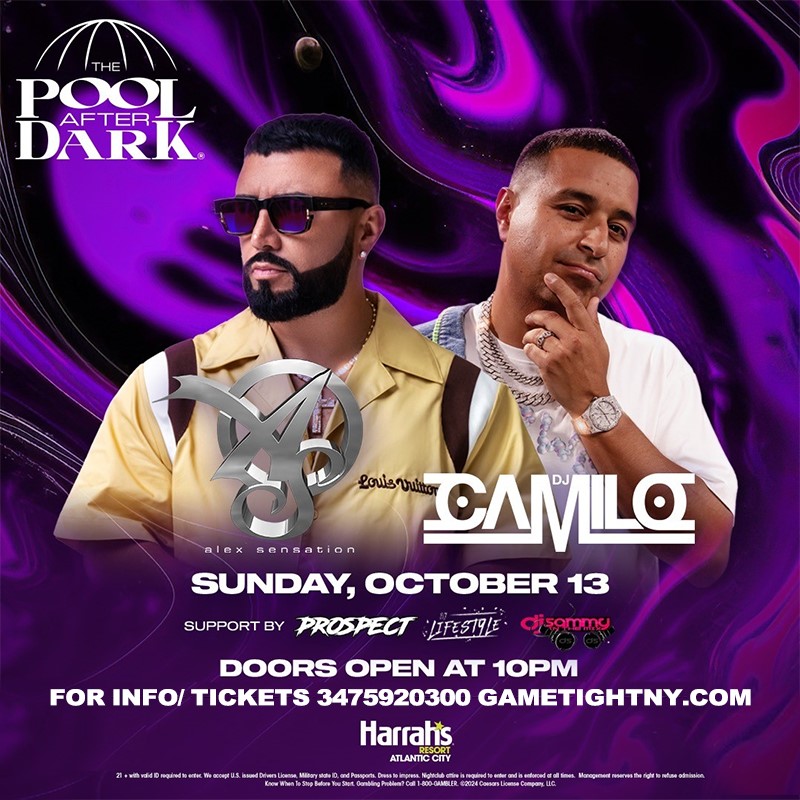 Get information & buy tickets to Dj Camilo & Alex Sensation Columbus Day Sunday Harrahs Pool Party 2024  on Oct 13, 22:00 @Harrahs Atlantic City