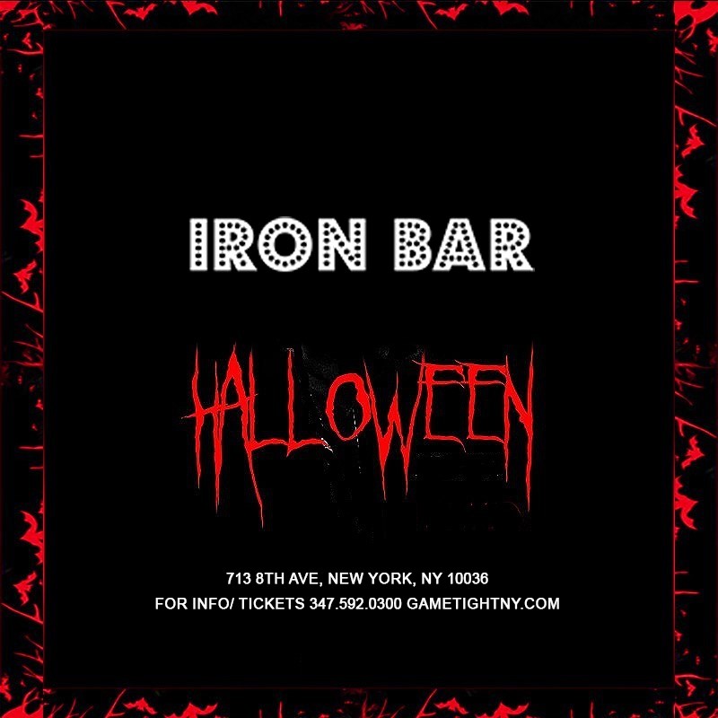 Get information & buy tickets to Iron Bar NYC Times Square Halloween party 2024 only $15  on Oct 26, 17:00 @Iron Bar & Lounge | GametightNY