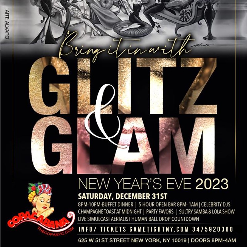 Obtener información y comprar entradas para GLITZ & GLAM NYE 2023 at The Copacabana Loft 51 party  en GametightNY.
