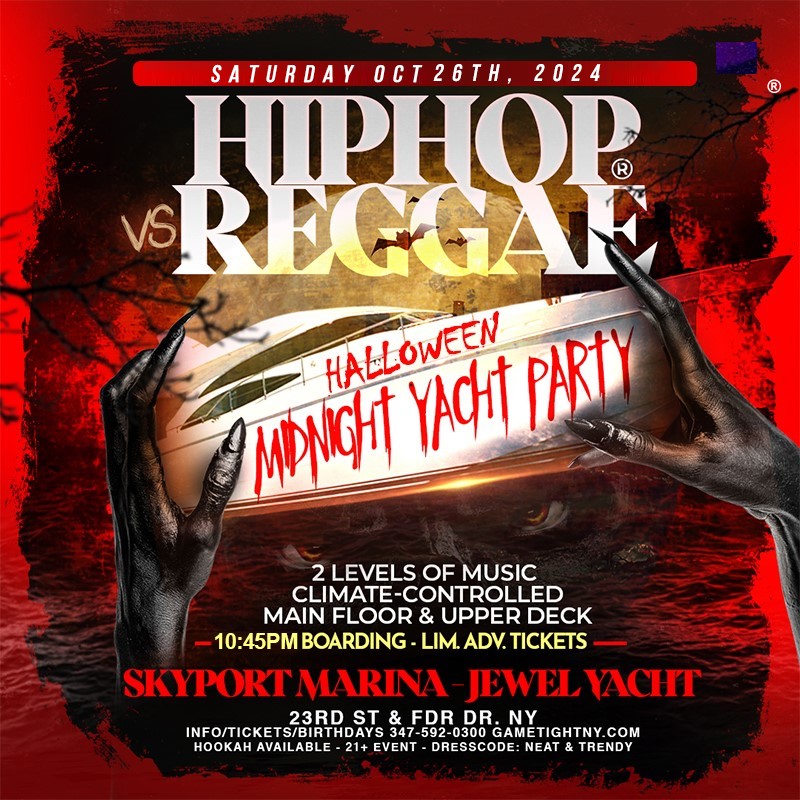 Get Information and buy tickets to Hip Hop vs Reggae® NYC Halloween Saturday Midnight Jewel Yacht party 2024  on GametightNY