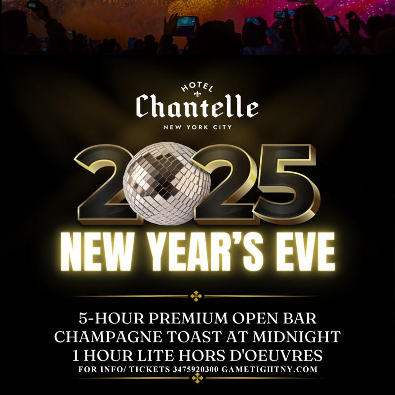 Get Information and buy tickets to HOTEL CHANTELLE NYC NEW YEARS EVE PARTY 2025  on GametightNY