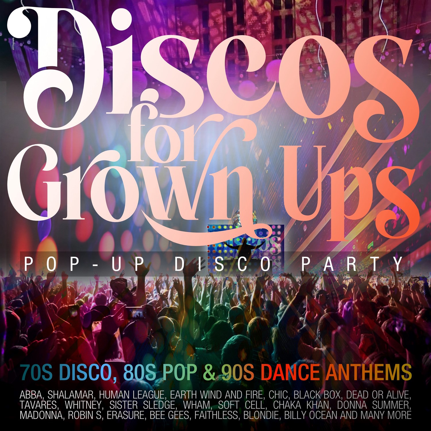 Discos for Grown Ups Pop-up Disco Party on Mar 29, 20:00@Sutton Coldfield Town Hall - General Admission - Buy tickets and Get information on Sutton Coldfield Town Hall 