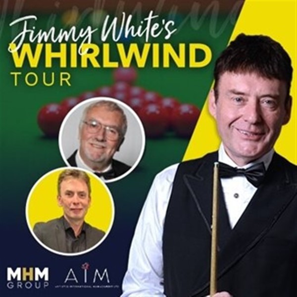 Jimmy White - The Whirlwind Tour Guests  on Feb 15, 19:30@Standard capacity - Pick a seat, Buy tickets and Get information on Sutton Coldfield Town Hall 