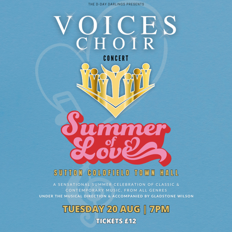 THE D-DAY DARLINGS VOICES CHOIR  on Aug 20, 19:00@Standard capacity - Pick a seat, Buy tickets and Get information on Sutton Coldfield Town Hall 