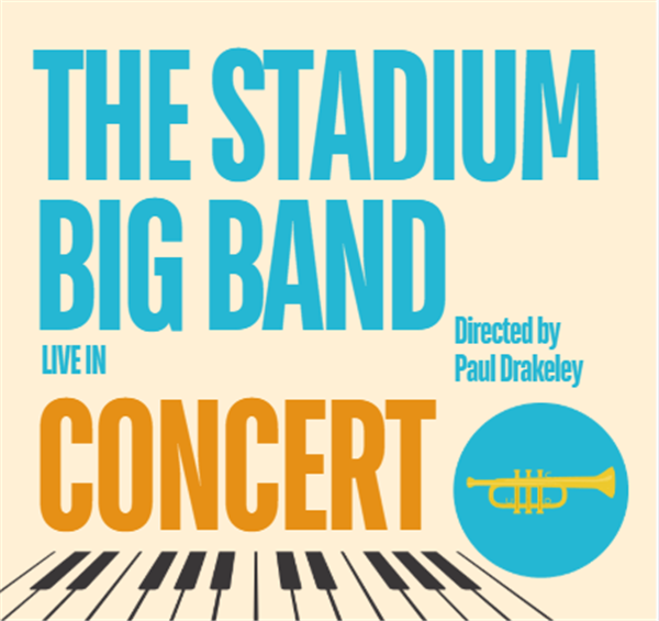 Obtenez des informations, choisissez un siège et achetez des billets pourThe Stadium Big Band Concert  on avr. 16, 19:30 @Standard capacity