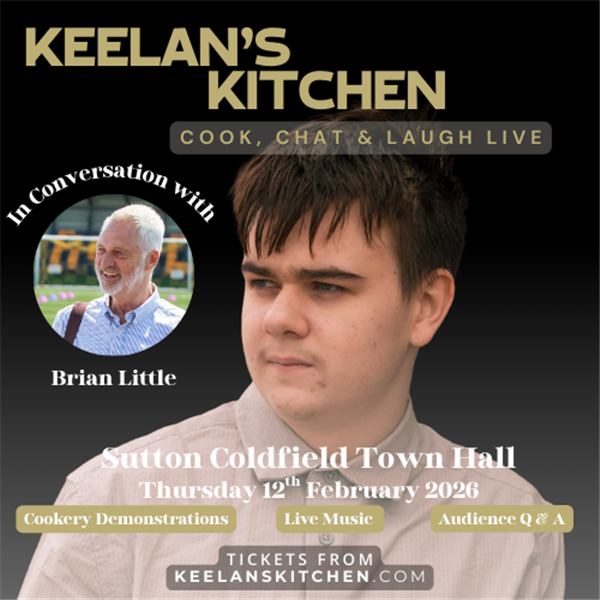 Get information, pick a seat & buy tickets toKeelan's Kitchen LIVE  on Feb 12, 19:30 @Standard capacity | Sutton Coldfield Town Hall