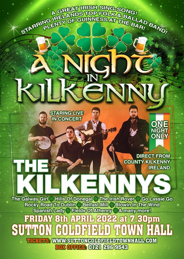 Get Information and buy tickets to A NIGHT IN KILKENNY – STARRING THE KILKENNYS Live in Concert on Sutton Coldfield Town Hall