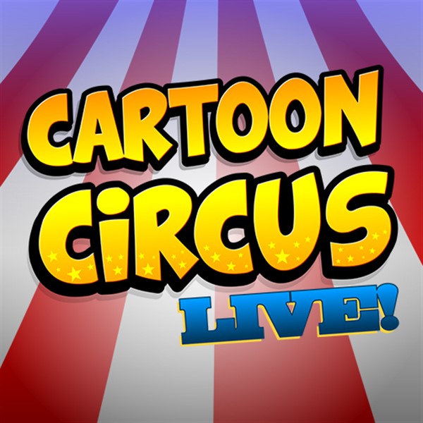 Get Information and buy tickets to Cartoon Circus Live on Stage on Sutton Coldfield Town Hall