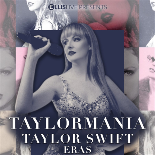 Get Information and buy tickets to TAYLOR MANIA Taylor Swift Eras Tribute Concert on Sutton Coldfield Town Hall