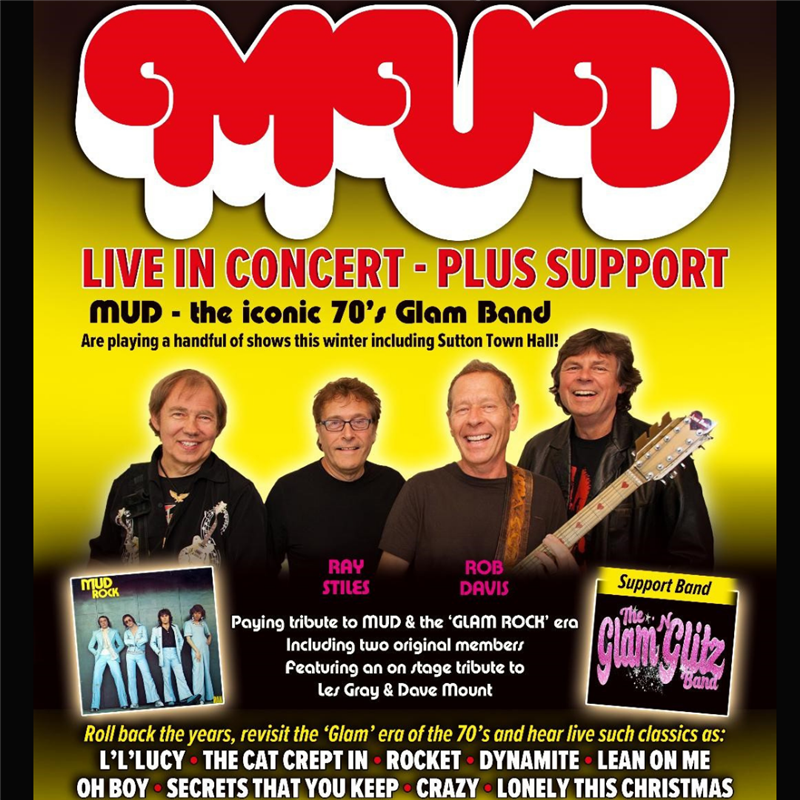 Get Information and buy tickets to MUD - LIVE IN CONCERT Plus Support  on Sutton Coldfield Town Hall