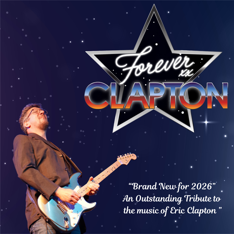 Get Information and buy tickets to Forever Clapton  on Sutton Coldfield Town Hall