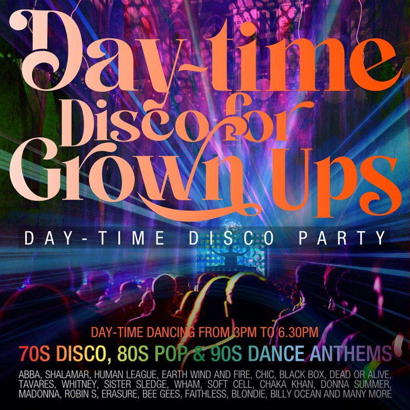 Get Information and buy tickets to Day Disco  on Sutton Coldfield Town Hall