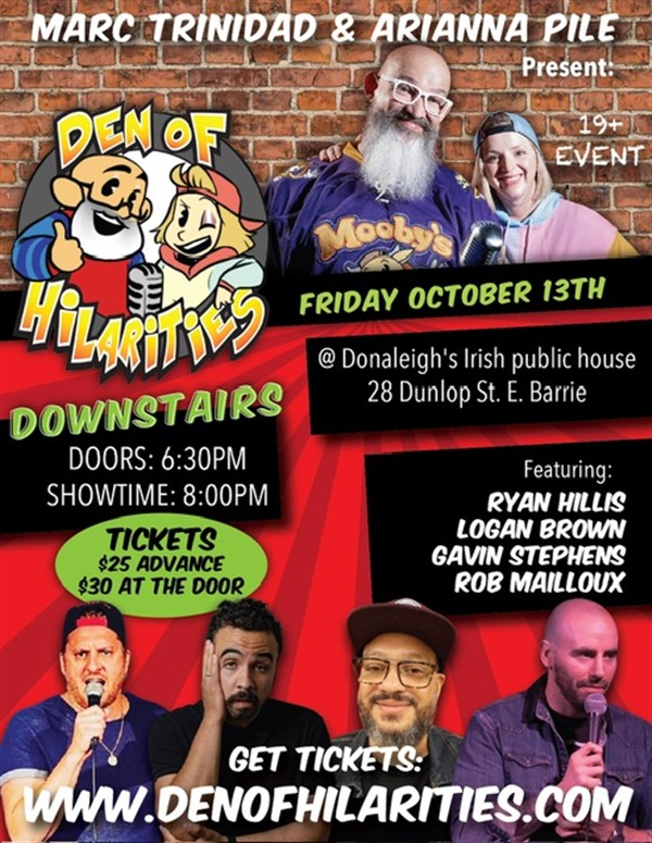 Donaleigh’s Den of Hilarities Stand up Comedy on Oct 13, 20:00@Donaleigh's Irish Pub - Buy tickets and Get information on Marc Trinidad Ent 
