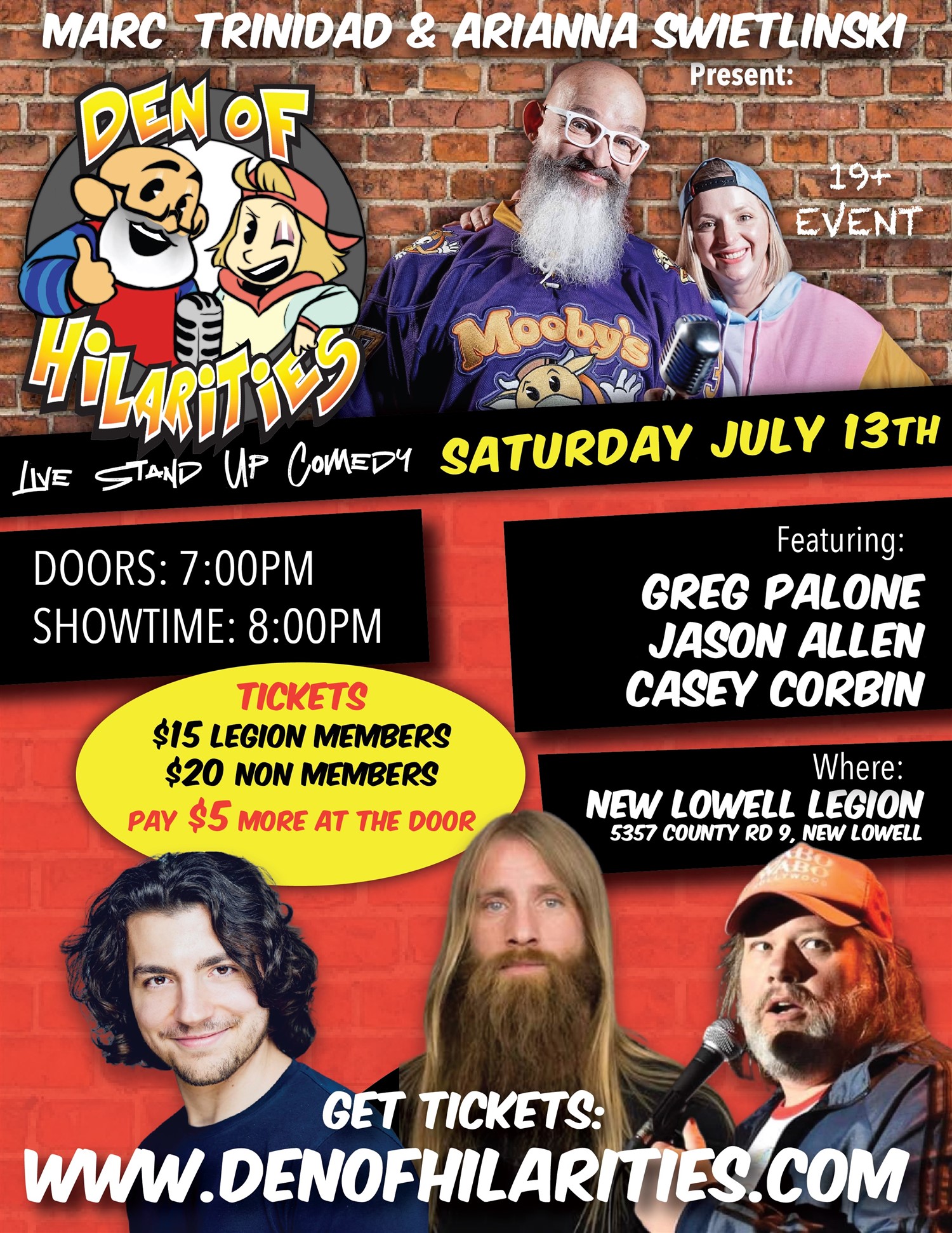 Den of Hilarities New Lowell Legion on Jul 13, 20:00@New Lowell Legion - Buy tickets and Get information on Marc Trinidad Ent 