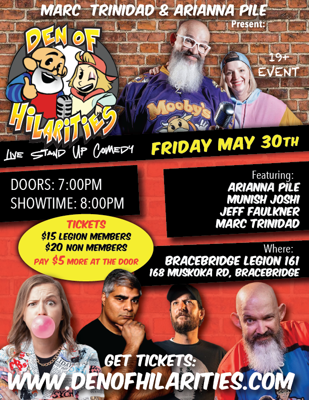 Get information & buy tickets to Bracebridge Legion Comedy Show  on May 30, 20:00 @Bracebridge Legion | Marc Trinidad Ent