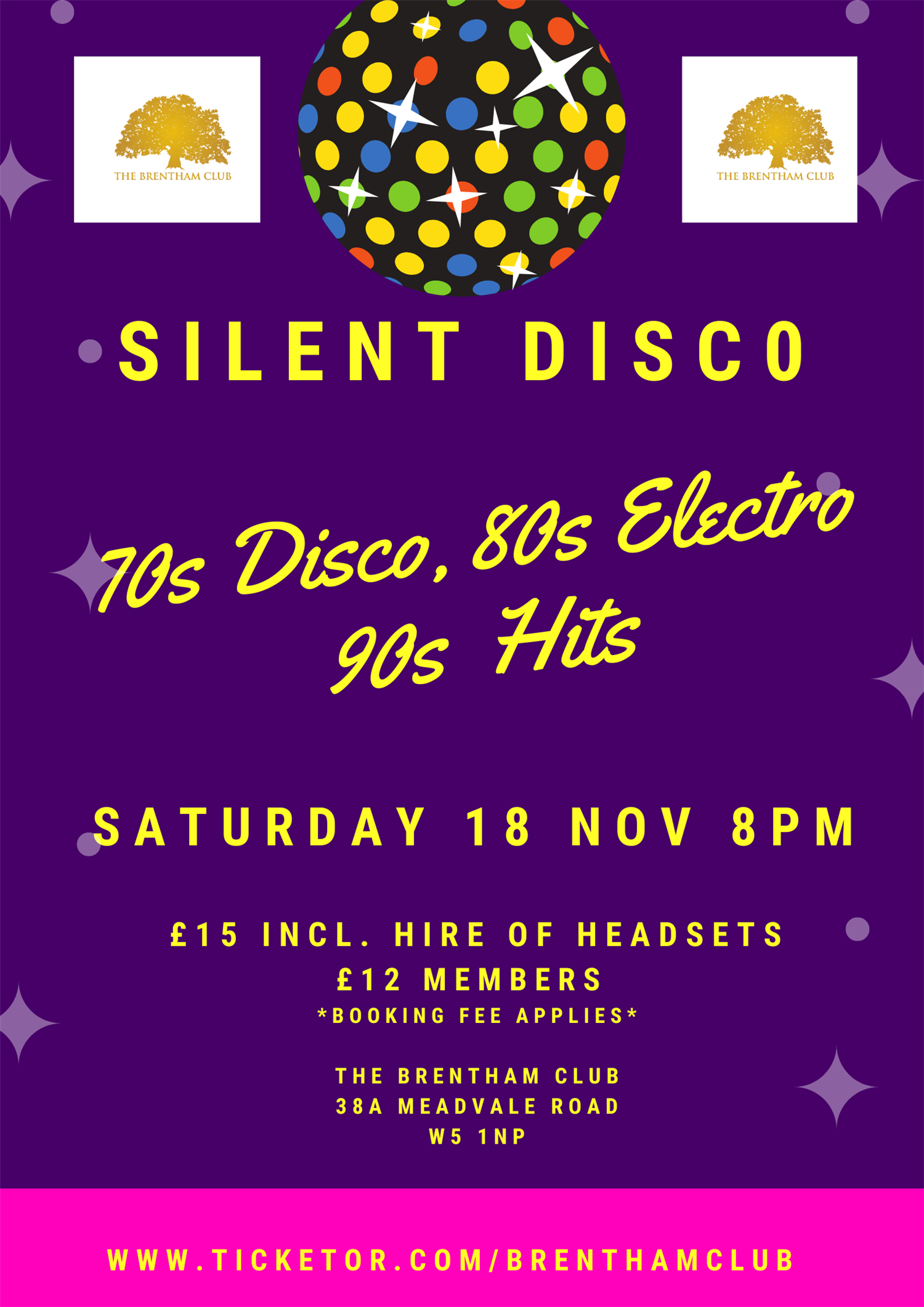 Silent Disco 70sDisco, 80s Electro, 90s Hits on Nov 18, 20:00@The Brentham Club - Buy tickets and Get information on Brenthamclub.co.uk 