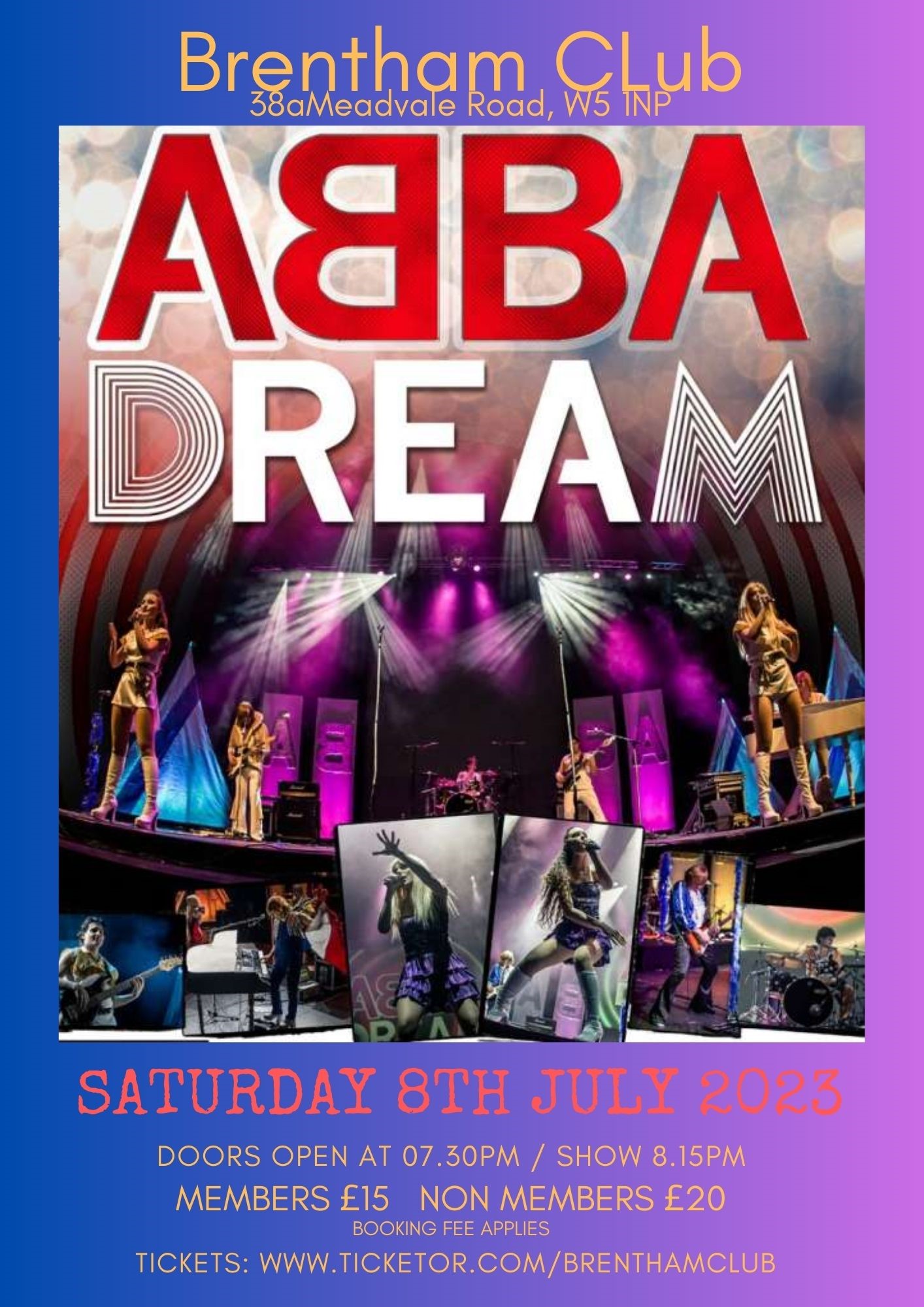ABBA DREAM - ABBA Tribute Night  on Jul 08, 20:15@The Brentham Club - Buy tickets and Get information on Brenthamclub.co.uk 
