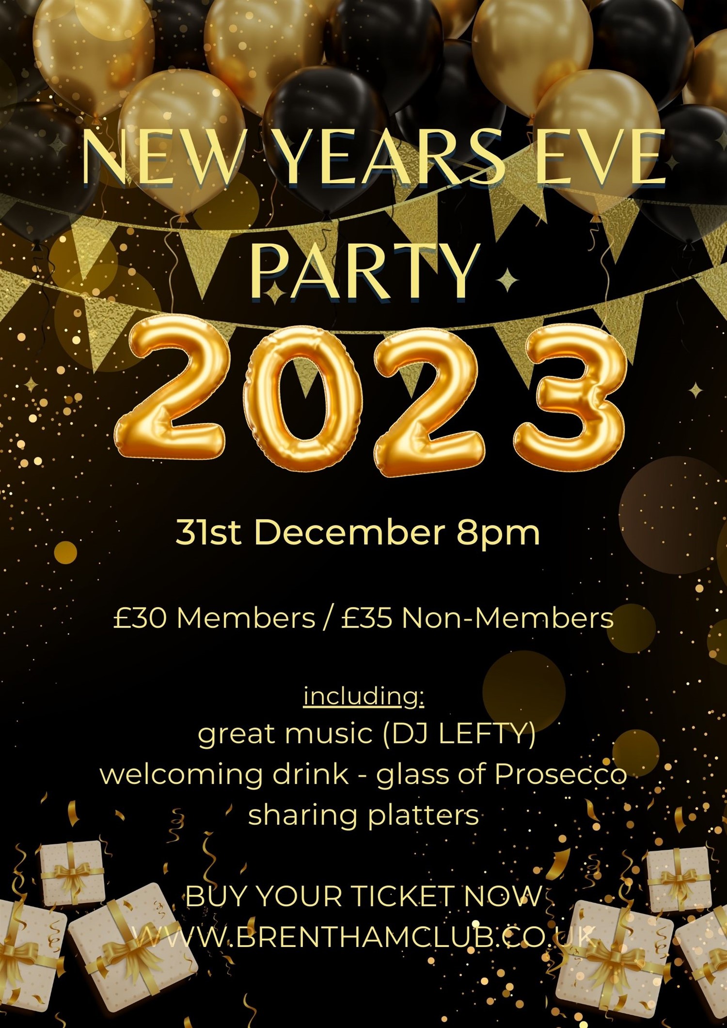 New Years Party 2023  on Dec 31, 20:00@The Brentham Club - Buy tickets and Get information on Brenthamclub.co.uk 