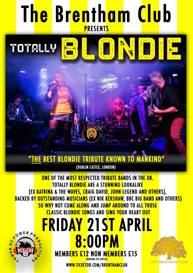 Get Information and buy tickets to Totally Blondie A booking fee is applied to each ticket purchase on Brenthamclub.co.uk