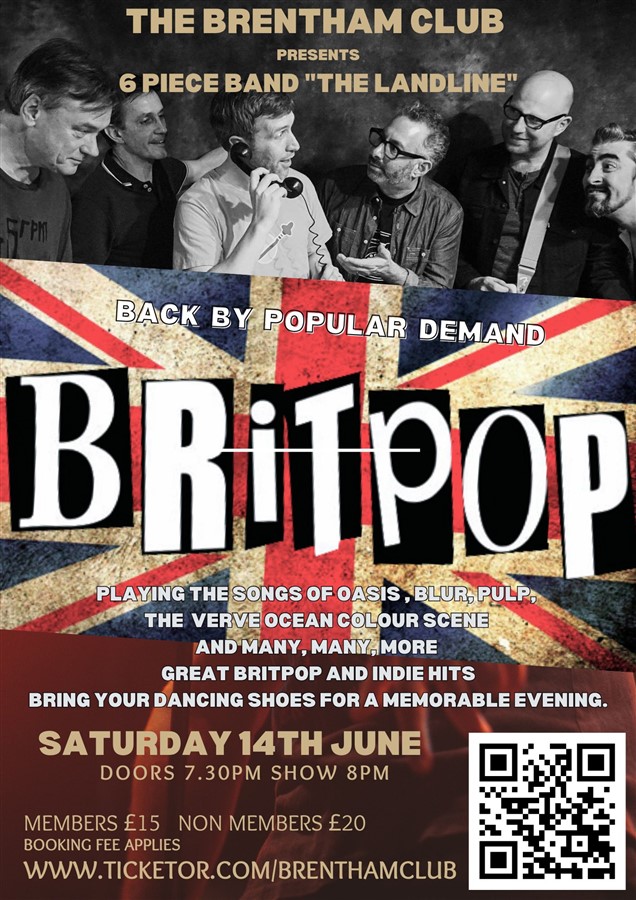 Get Information and buy tickets to BRITPOP CONCERT The Landline on Brenthamclub.co.uk