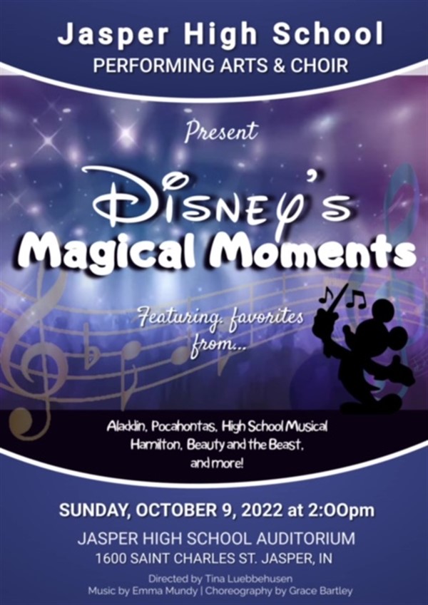 JHS PAC Disney's Magical Moments  on oct. 09, 14:00@Jasper High School Auditorium - Compra entradas y obtén información enJHS Performing Arts 