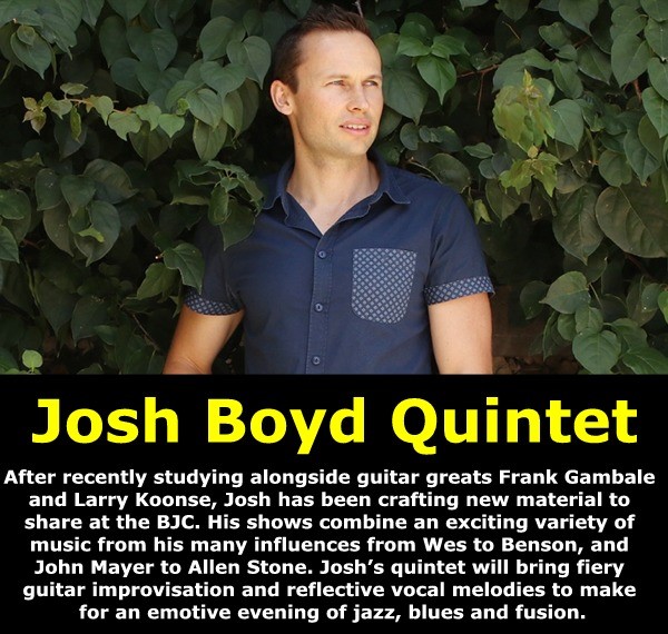 Get Information and buy tickets to Josh Boyd Quintet Dec 15 @ 6:30 pm – 11:00 pm on Brisbane Jazz Club