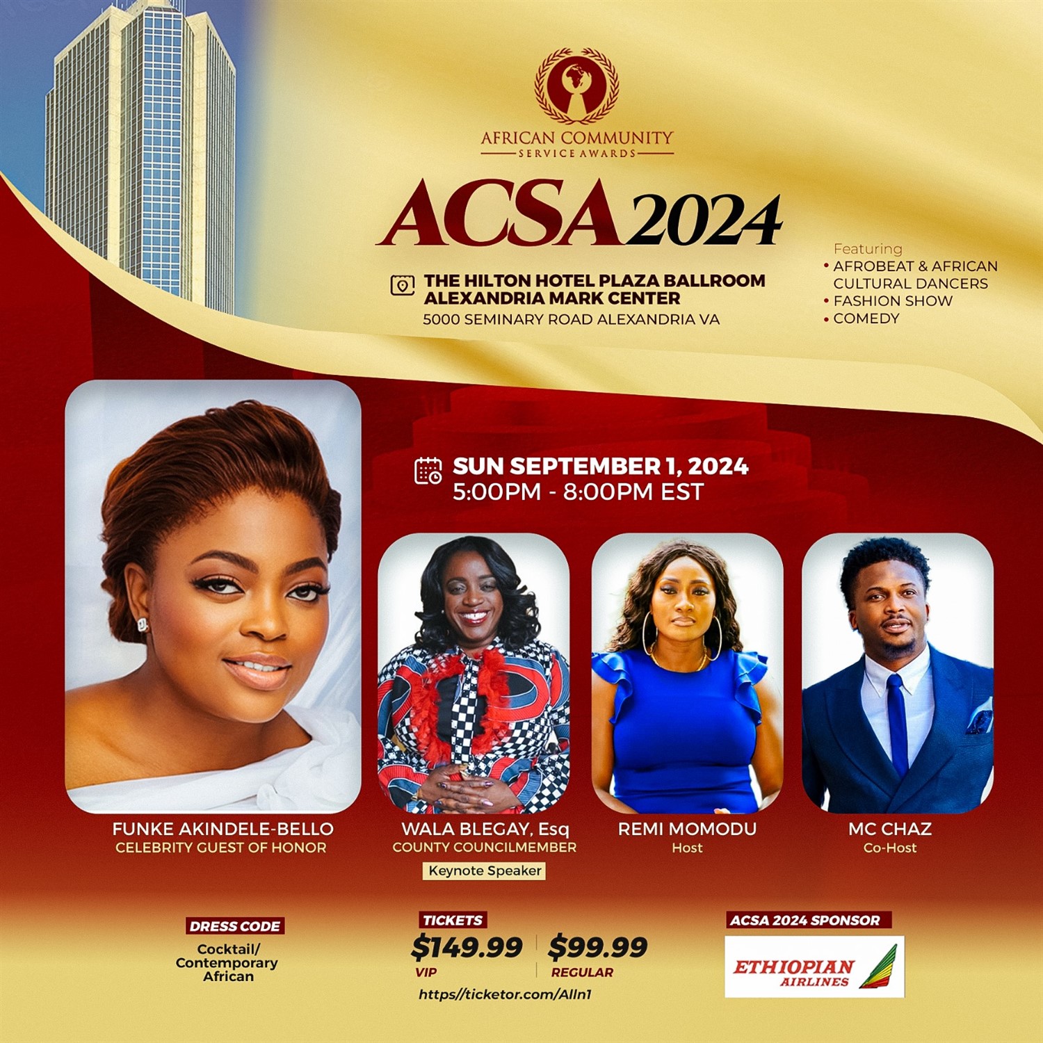 African Community Service Awards + Afterparty  on sept. 01, 17:00@ACSA 2024 - Choisissez un siège,Achetez des billets et obtenez des informations surALLN1 PRODUCTIONS INC 
