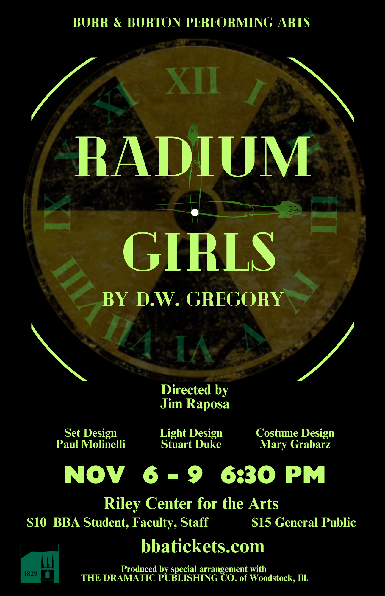 Get information, pick a seat & buy tickets to Copy:Radium Girls  on Nov 07, 18:30 @BBA Riley Center | Burr and Burton Academy