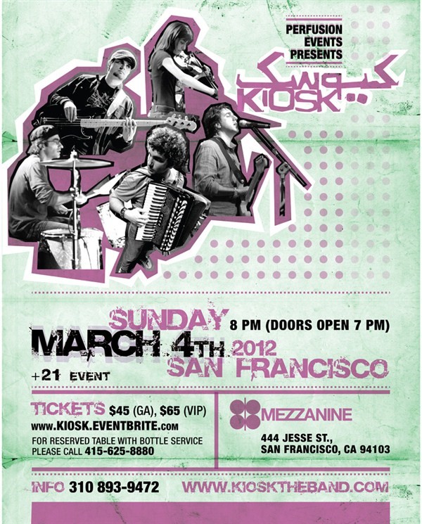 Get Information and buy tickets to Kiosk in SF  on perfusionevents.com