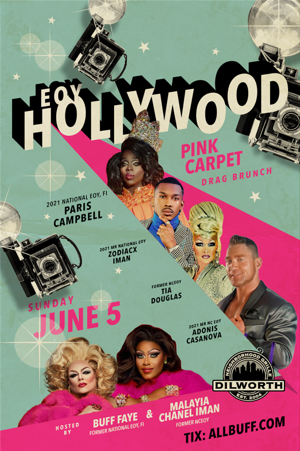 Get Information and buy tickets to NC EOY "HOLLYWOOD PINK CARPET" Drag Brunch Voted #1: Buff Faye