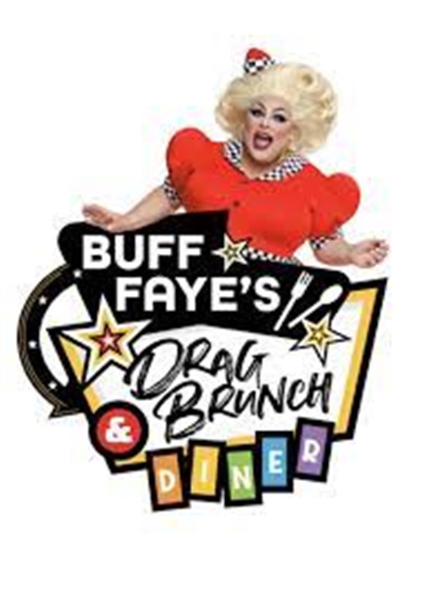 Buff Faye's Pride Kick Off Drag Brunch