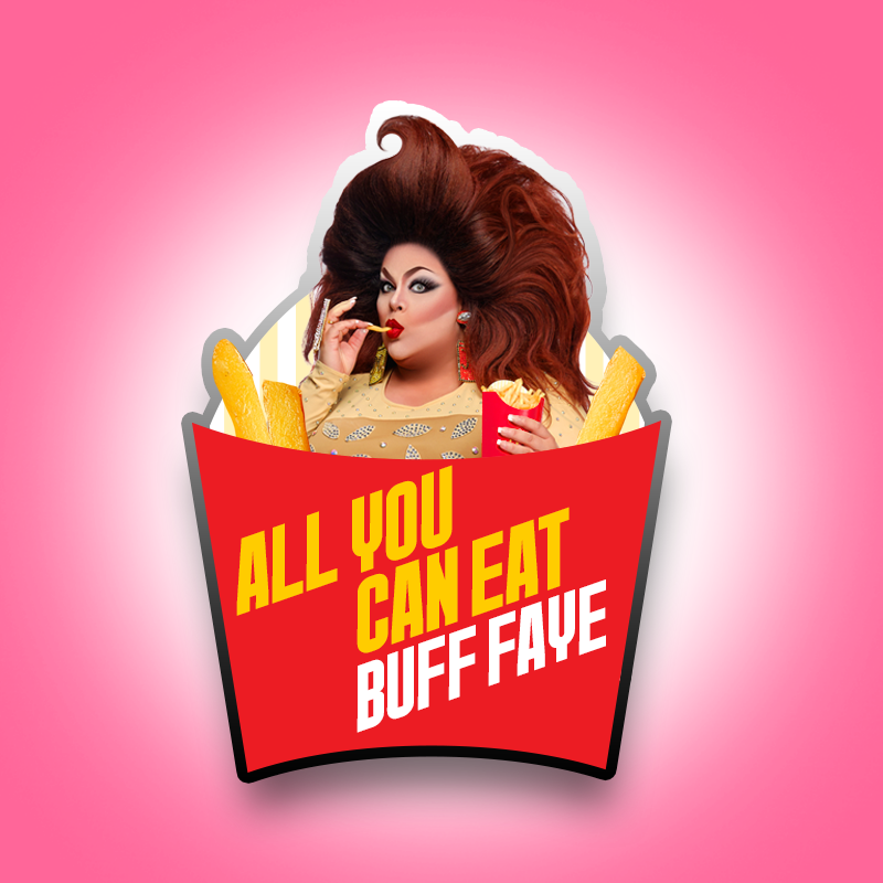 All You Can Eat Buff Faye 2 inch Enamel Pin