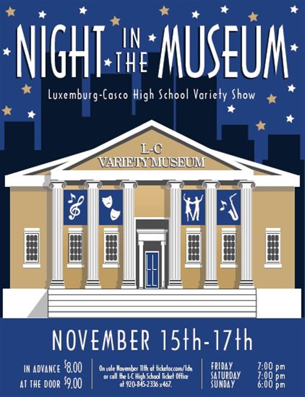 Get Information and buy tickets to Night In The Museum - Variety Show 2019 Saturday Evening on Luxemburg-Casco High School