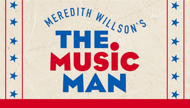 Get Information and buy tickets to The Music Man Sunday Matinee Weekend One on The Studio, LLC