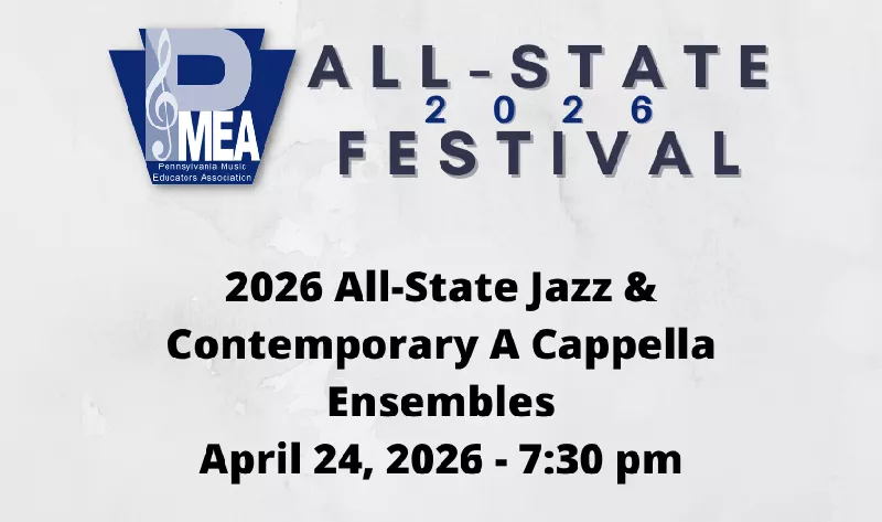 PMEA All-State Jazz & A Cappella Ensembles