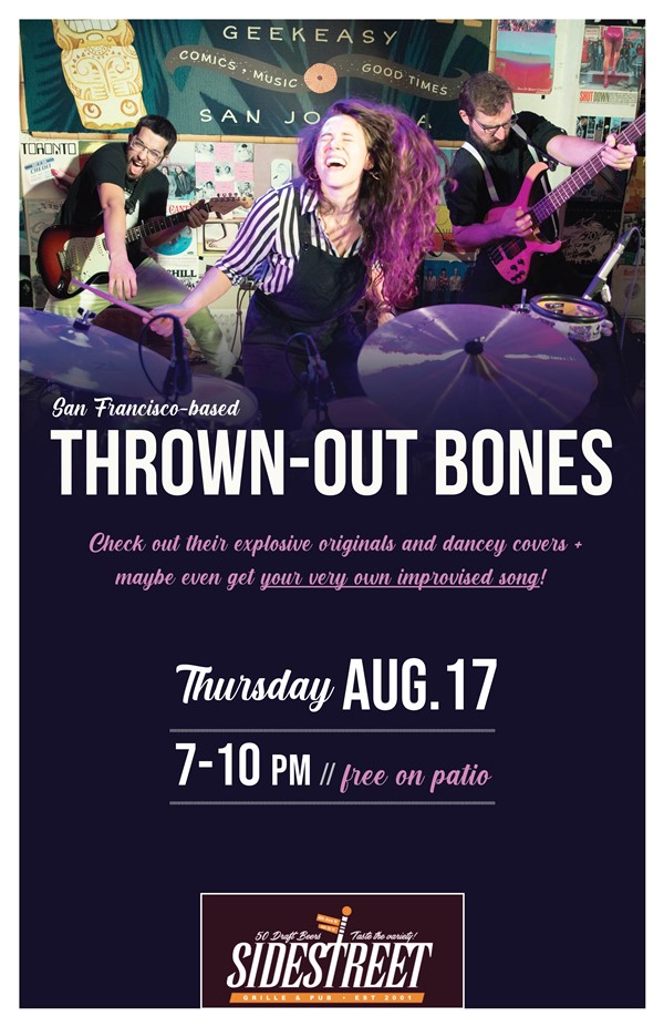 Get Information and buy tickets to Thrown-Out Bones FREE on patio on Sidestreet Live / Four and Four