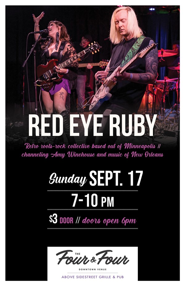Get Information and buy tickets to Red Eye Ruby $3 - Door Charge Only on Sidestreet Live / Four and Four