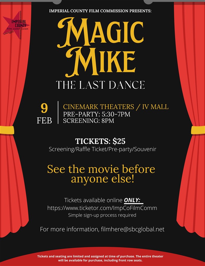 Get Information and buy tickets to Magic Mike: The Last Dance February 9, 2023 on Imperial County Film Commission