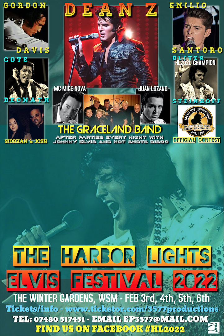 The Harbor Lights Elvis Festival 2022  on feb. 04, 12:00@Winter Gardens, WSM - Pick a seat, Buy tickets and Get information on www.3577productions.com 