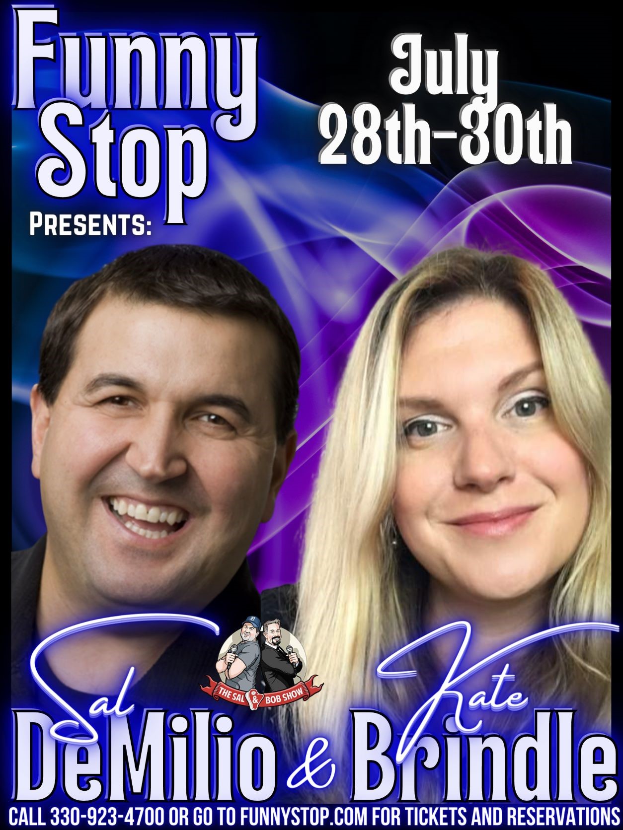 Sal Demilio and Kate Brindle 9:20pm  on Jul 30, 21:20@Funny Stop Comedy Club - Buy tickets and Get information on Funny Stop funnystop.online