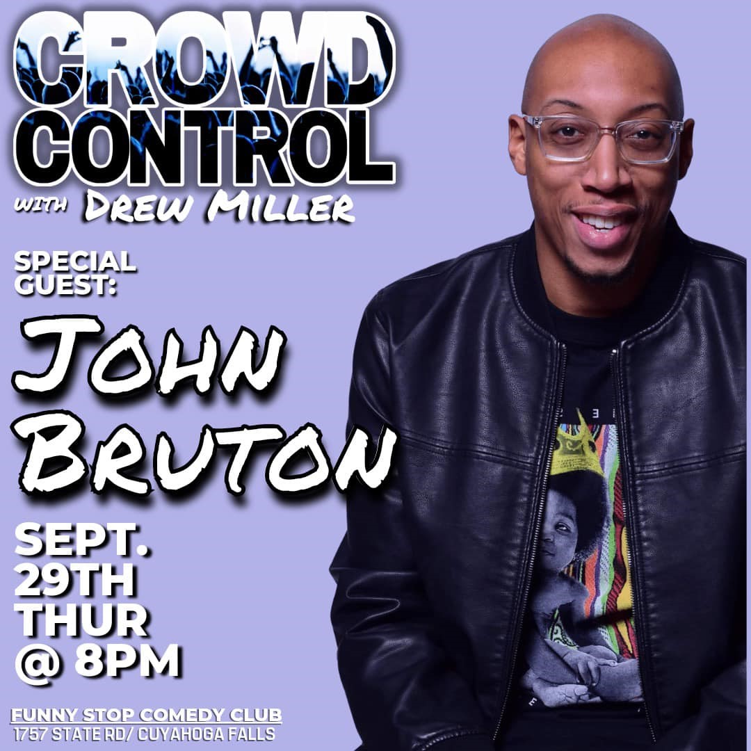 Crowd Control featuring John Bruton - 8pm Funny Stop Comedy Club on sep. 29, 20:00@Funny Stop Comedy Club - Buy tickets and Get information on Funny Stop funnystop.online